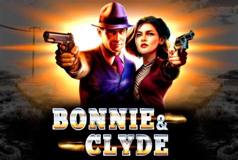 bonnie and clyde casino